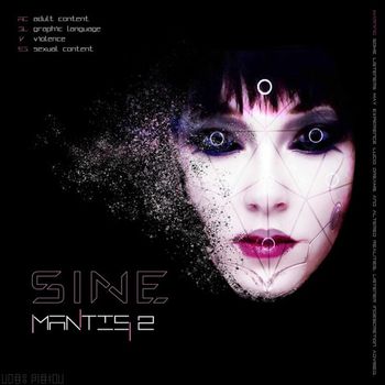 SINE - Mantis 2 (Explicit)