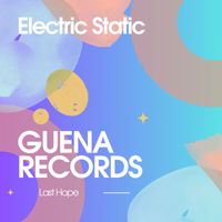 Last Hope - Electric Static