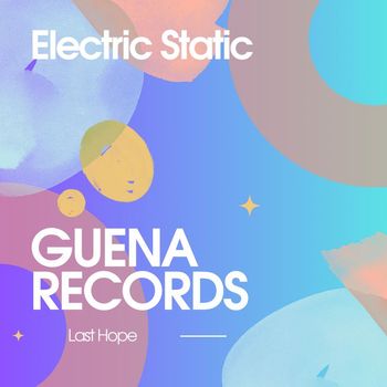 Last Hope - Electric Static