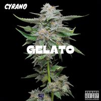 Cyrano - GELATO (Explicit)