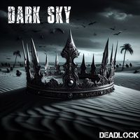 Deadlock - Dark Sky