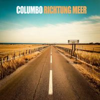 COLUMBO - Richtung Meer