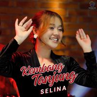 Selina - Kembang Tanjung
