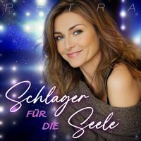 Petra - Schlager Für Die Seele