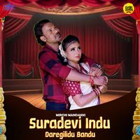 Kishore - Suradevi Indu Daregilidu Bandu