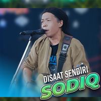 Sodiq - Disaat Sendiri
