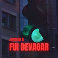 Jordan B - Fui Devagar (Live)