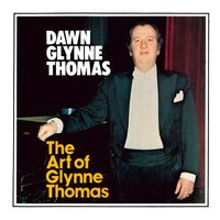 Glynne Thomas - Dawn / The Art of