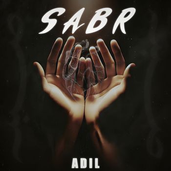Adil - Sabr