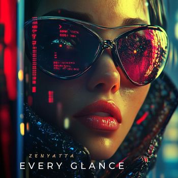 Zenyatta - Every Glance