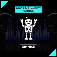 Dado Rey and Jane Fox - Control