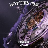 Rage-Bot - Not This Time