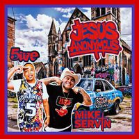 5ive - JESUS Anonymous