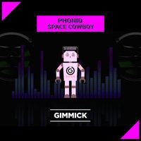 Phoniq - Space Cowboy