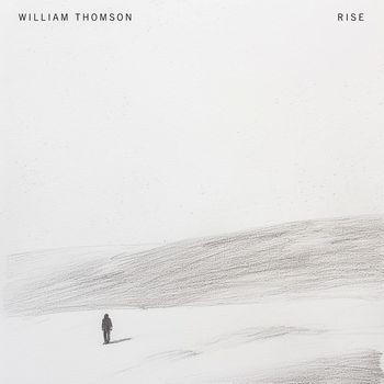 William Thomson - Rise