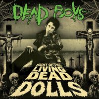 Dead Boys - Night Of The Living Dead Dolls - Live