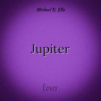 Michael B. Ellis - Jupiter