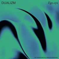Dualizm - Ego.sys