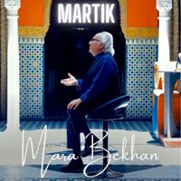 Martik - Mara Bekhan (Explicit)