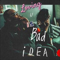 Cassius Jay - Loving U Is A Bad Idea (Explicit)