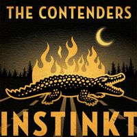 The Contenders - Instinkt