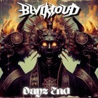 Blvckloud - Dayz End