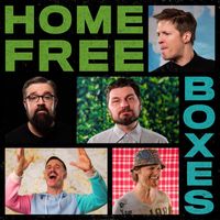 Home Free - Boxes
