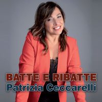 Patrizia Ceccarelli - Batte e ribatte (Cha cha cha)