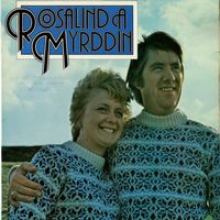 Rosalind a Myrddin - Rosalind a Myrddin