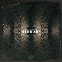 Caj Morgan - Mirrors
