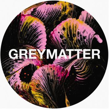 Greymatter - 17 Hours (2025 Refix)