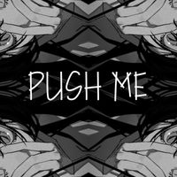Saint Miller - Push Me