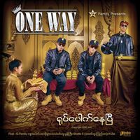 One Way - Yote Pauk Nay P