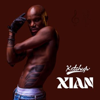 Ketchup - Xian (Explicit)