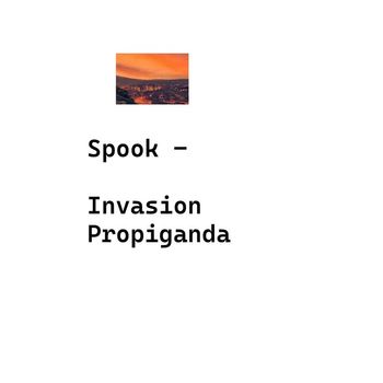 Spook - Invasion Propiganda