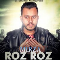 Mirza - Roz Roz