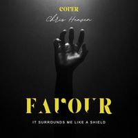 Chris heaven - Favour (Cover)