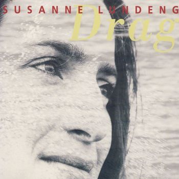 Susanne Lundeng - Drag