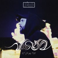 Rémo - Et ça me tue