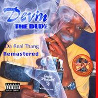 Devin The Dude - Da Real Thang (Remastered [Explicit])