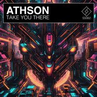 Athson - Take You There