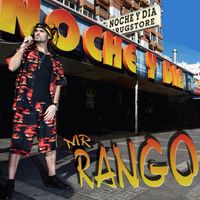 Mr. Rango - Noche y Dia