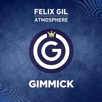 Félix Gil - Atmosphere