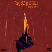 Mystykali - Make it Work