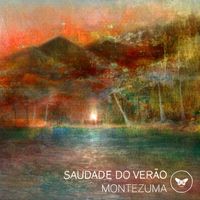 Montezuma - Saudade Do Verão