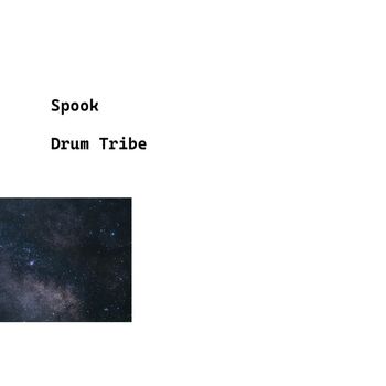 Spook - Drum Tribe
