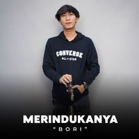 Bori - Merindukannya