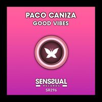 Paco Caniza - Good Vibes