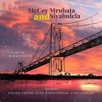 McCoy Mrubata - Lullaby for Khayoyo