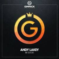 Andy Lakey - Be Good